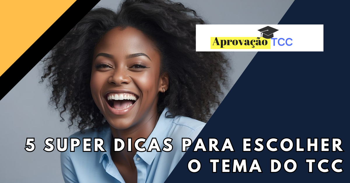 Dicas para Escolher Tema de TCC